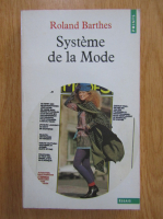 Roland Barthes - Systeme de la Mode