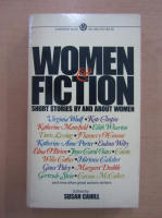 Susan Cahill - Women and Fiction. Short Stories by and about Women