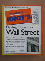 The Complete Idiot's Guide to Making Money in Wall Street 