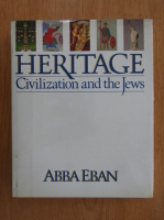 Abba Eban - Heritage. Civilization and the Jews