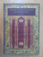Antichi Tappeti Ottomani in Transilvania