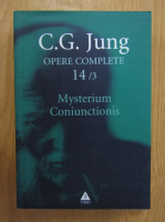 Carl Gustav Jung - Opere complete, volumul 14, partea a III-a. Mysterium Coniunctionis
