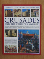 Charles Phillips - Crusades and the Crusader Knights