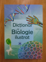 Corine Stockley - Dictionar de biologie ilustrat