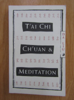 Da Liu - T'ai Chi Ch'Uan and Meditation