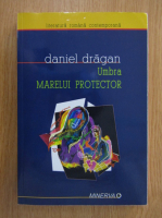 Daniel Dragan - Umbra Mareul Protector