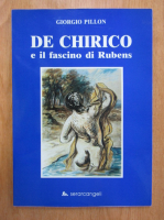 Giorgio Pillon - De Chirico e il fascino di Rubens