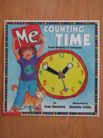 Joan Sweeney - Me Counting Time. From Seconds to Centuries