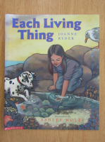 Joanne Ryder - Each Living Thing