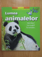 Anticariat: Lumea animalelor. Enciclopedia pentru copii