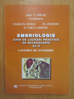Mariana Budai - Embriologie. Ghid pentru lucrari practice de microscopie, an II