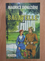 Maurice Denuziere - Bagatelle