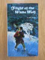 Mel Ellis - Flight of the White Wolf