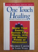 Mildred Carter - One Touch Healing