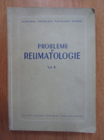 Probleme de reumatologie (volumul 2)