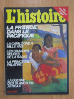 Revista L'histoire, nr. 79, iunie 1985