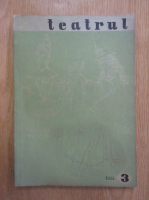 Revista Teatrul, nr. 3, 1956