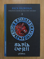 Anticariat: Rick Riordan - Magnus Chase si zeii din Asgard, volumul 1. Sabia verii