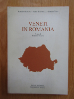 Roberto Scagno - Veneti in Romania