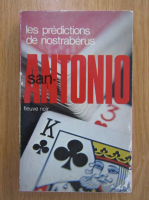 San Antonio - Les predictions de Nostraberus