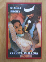 Sandra Brown - Clubul paradis
