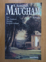 Somerset Maugham - Romans (volumul 1)