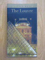 The Little Book of The Louvre