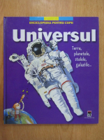 Universul. Enciclopedia pentru copii