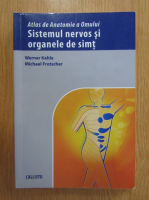 Werner Kahle - Sistemul nervos si organele de simt