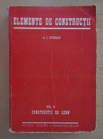 A. I. Otresco - Elemente de constructii, volumul 2. Constructii de lemn