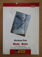 Abraham Pais - Niels Bohr