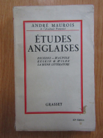 Andre Maurois - Etudes Anglaises