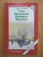 Arthur Conan Doyle - Two Sherlock Holmes Stories