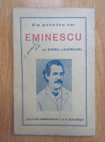 Barbu Lazareanu - Cu privire la: Eminescu