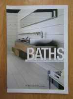 Baths. Architecture And Design For Contemporary Bathrooms