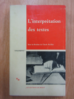 Claude Reichler - L'interpretation des textes