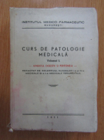 Curs de patologie medicala, volumul 1. Aparatul digestiv si peritoneul