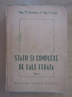 D. Ionescu - Statii si complexe de cale ferata (volumul 2)