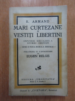 E. Armand - Mari curtezane si vestiti libertini