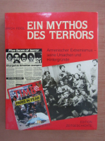 Erich Feigl - Ein mythos des terrors