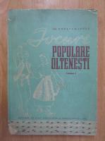 Gh. Popescu Judet - Populare oltenesti (volumul 1)