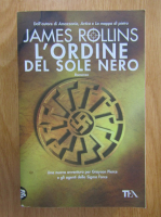 James Rollins - L'ordine del Sole Nero