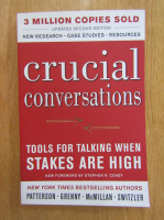 Kerry Patterson - Crucial Conversations. Tools For Talking When Stakes Are High