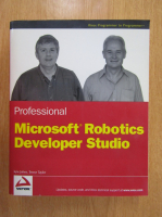 Kyle Johns, Trevor Taylor - Professional. Microsoft Robotics Developer Studio