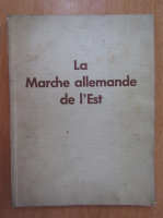 La Marche allemande de l'Est