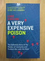Luke Harding - A very expensive poison
