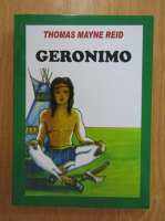 Anticariat: Mayne Reid - Geronimo