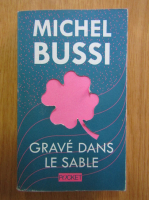 Michel Bussi - Grave dans le sable