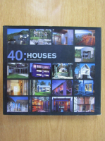 Oscar Riera Ojeda - 40 Houses