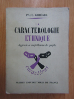 Paul Grieger - La caracterologie ethnique